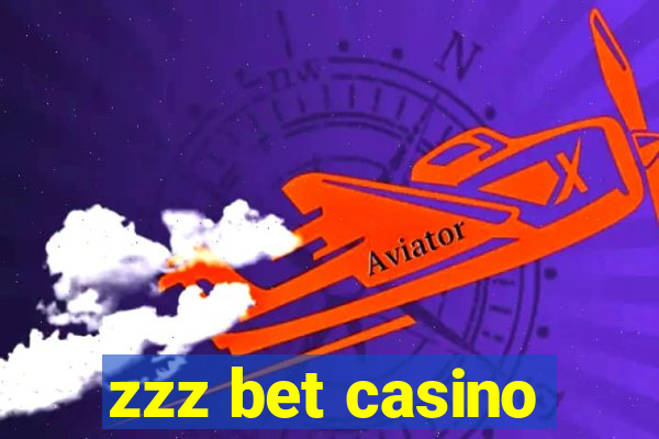 zzz bet casino